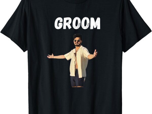 Groom design groom face groom center t-shirt