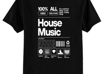 HOUSE MUSIC – Product Label (white) T-Shirt