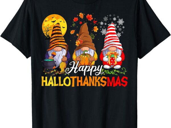 Hallothanksmas gnomes halloween thanksgiving merry christmas t-shirt