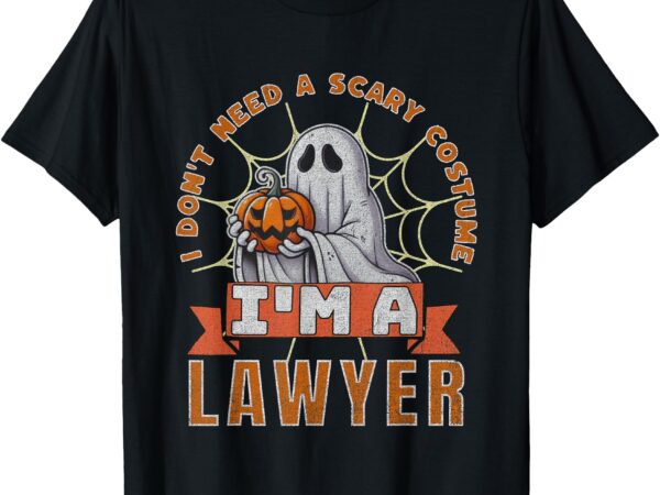 Halloween lawyer ghost i’m a lawyer funny costume t-shirt