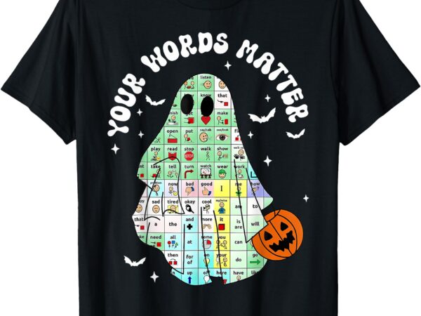 Halloween your words matter pumpkin ghost slp speech therapy t-shirt