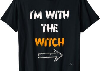 Halloween for Men I’m With the Witch Funny Funny Hall T-Shirt