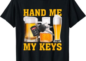 Hand Me My Keys Apparel T-Shirt