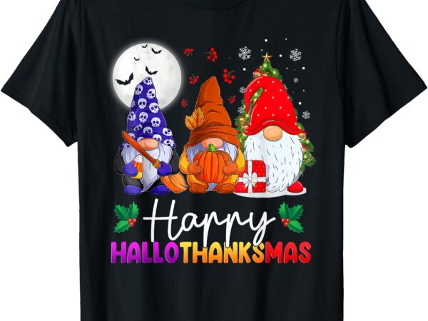 Happy hallothanksmas gnomes lover halloween merry christmas t-shirt