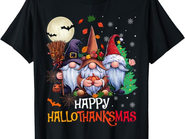 Happy hallothanksmas gnomes lover halloween merry christmas t-shirt