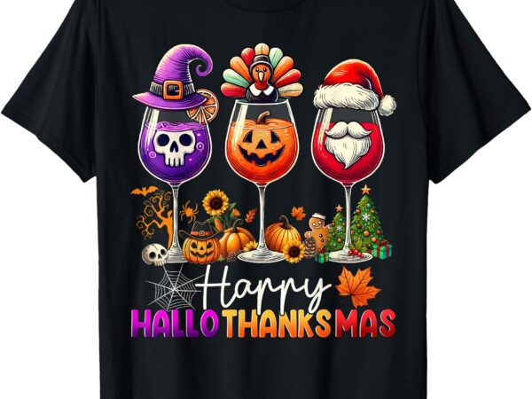 Happy hallothanksmas halloween thanksgiving christmas t-shirt