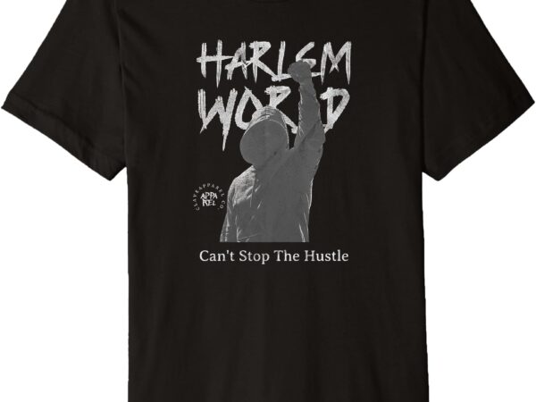 Harlem world streetwear hip hop urban fashion hustle nyc tee premium t-shirt