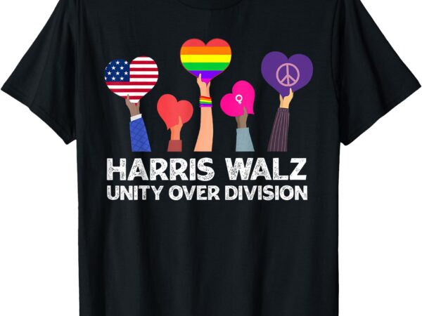 Harris waltz 2024 unity over division kamala harris tim walz t-shirt