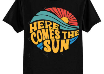 Here Comes the Sun Classic T-Shirt