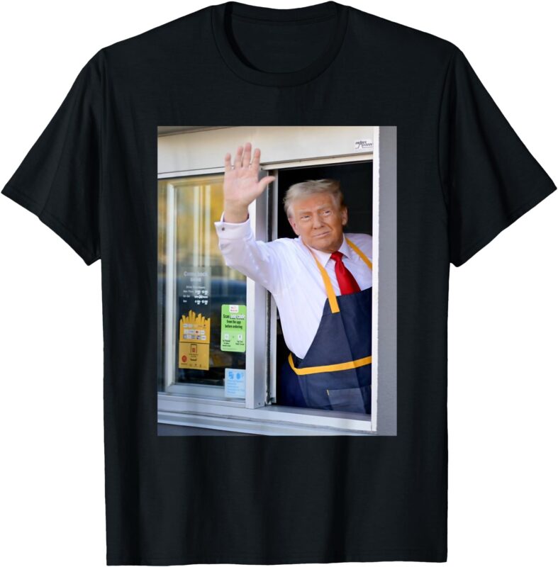 Hi Get Your Burger Donald Trump cooks fries worker T-Shirt