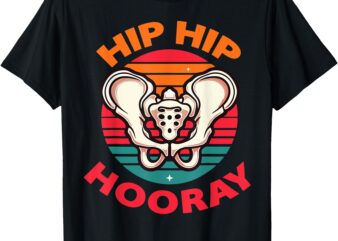 Hip Hip Hooray Funny Anatomical T-Shirt