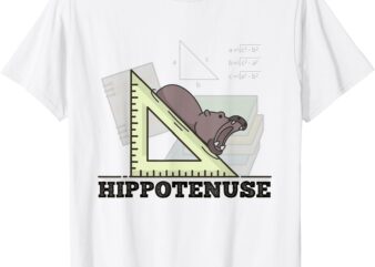 Hippotenuse Math Pun Design – Fun Geometry for Math Lover T-Shirt