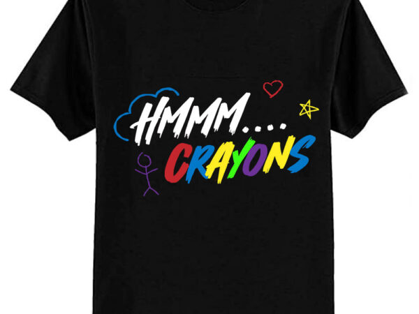 Hmmmm crayons black classic t-shirt