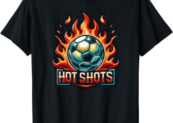 Hot Shots Soccer Team T-Shirt