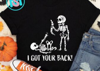 I Got Your Back SVG, Happy Halloween’s Day SVG EPS DXF PNG Digital Download t shirt design for sale