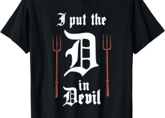 I Put The D In Devil Funny Matching Halloween Couples T-Shirt