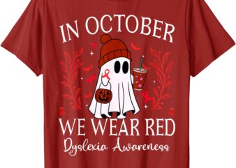 I Wear Red Dyslexia Awareness Month Dyslexia T-Shirt