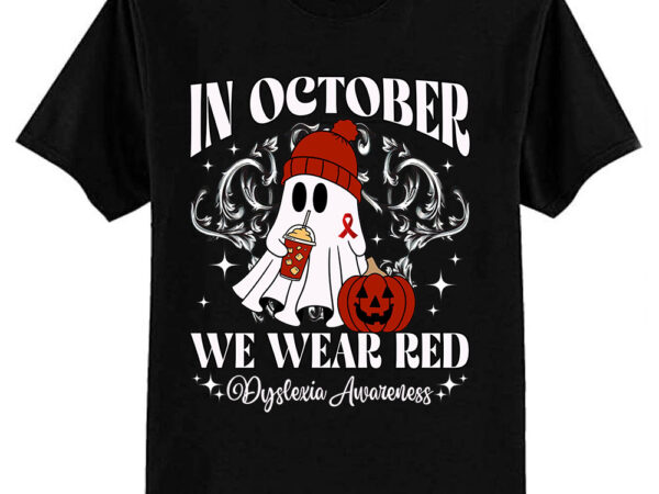 I wear red dyslexia awareness month dyslexia t-shirt ltsp