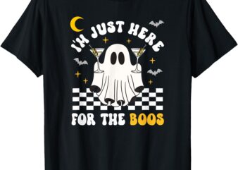 I’m Just Here For The Boos Halloween Drinker Martini T-Shirt