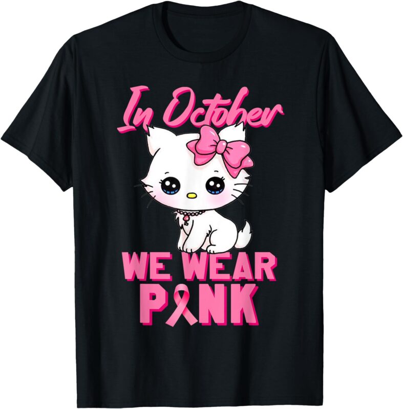 In October We Wear Pink Cat Boy Girl Breast Cancer Awareness T-Shirt