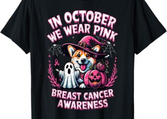 In October We Wear Pink Ghost Corgi Dog Breast Cancer T-Shirt