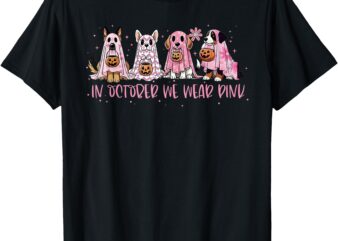 In October We Wear Pink Ghost Dog Breast Cancer Awareness T-Shirt