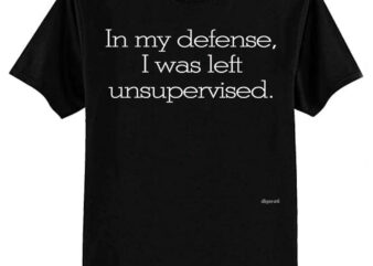 In my defense, I was left unsupervised Essential T-Shirt