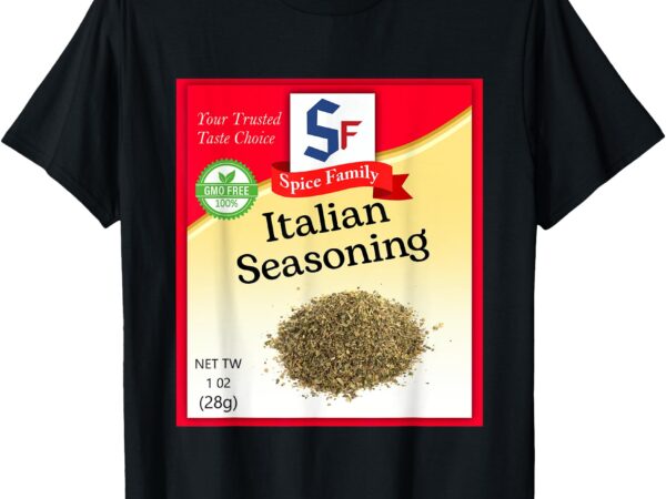 Italian seasoning condiment holiday spice group costumes t-shirt