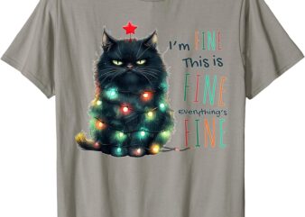 It’s Fine I’m Fine Everything Is Fine Funny Cat Christmas T-Shirt