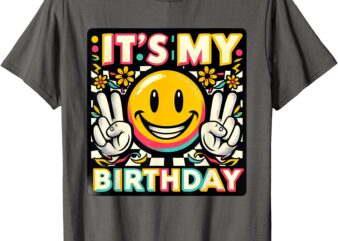 It’s My Birthday Graphic Tee Birthday Women Men Teens T-Shirt