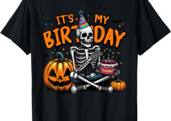 It’s My Birthday Skeleton Happy Halloween Birthday Party T-ShirtIt’s My Birthday Skeleton Happy Halloween Birthday Party T-Shirt