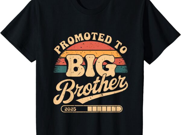 Kids kids promoted to big brother 2025 im going to be big brother t-shirt