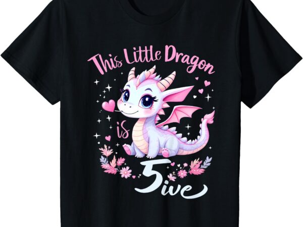 Kids turning 5 year old birthday 5th bday dragon girl t-shirt