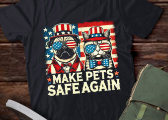 LT473 Make Pets Safe Again Eating Dogs Cats Election