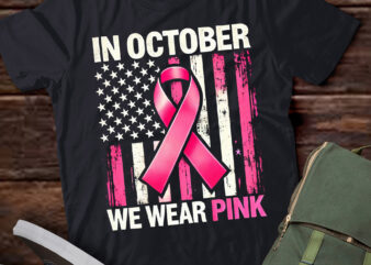 LT531 We Wear Pink Breast Cancer Awareness US Flag