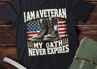 LT552 I am A Veteran My Oath Never Expires Veteran Day