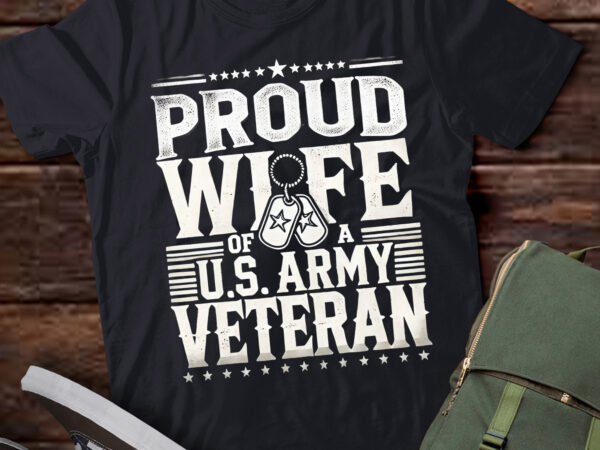 Lt553 proud wife of a army veteran veterans day t shirt vector graphic