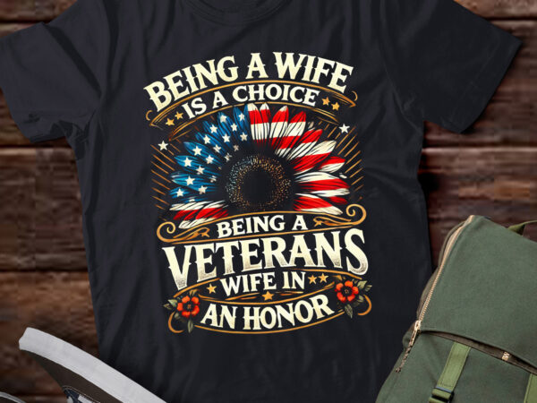 Lt558 veterans day being a veterans wife is an honor t shirt vector graphic