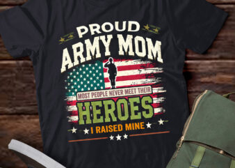 LT590 Proud Mom I Raised My Heroes Camouflage Graphics