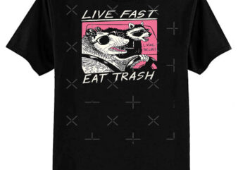 Live Fast! Eat Trash! Classic T-Shirt