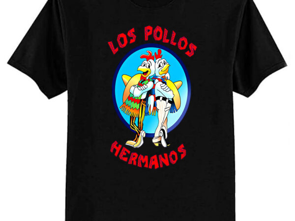 Los pollos hermanos t-shirt