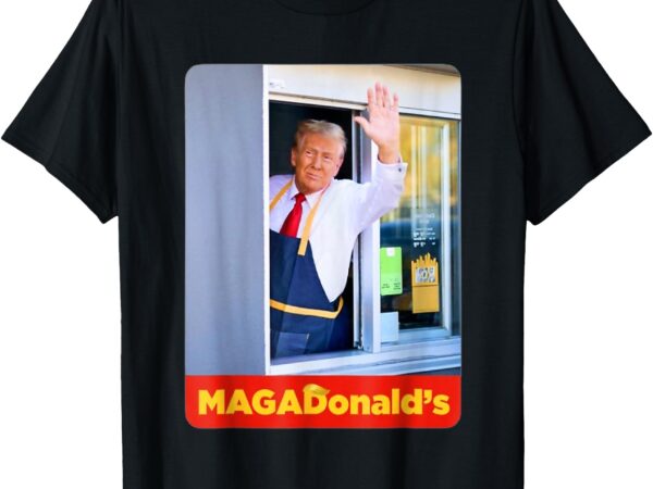 Magadonald’s official outfit t-shirt