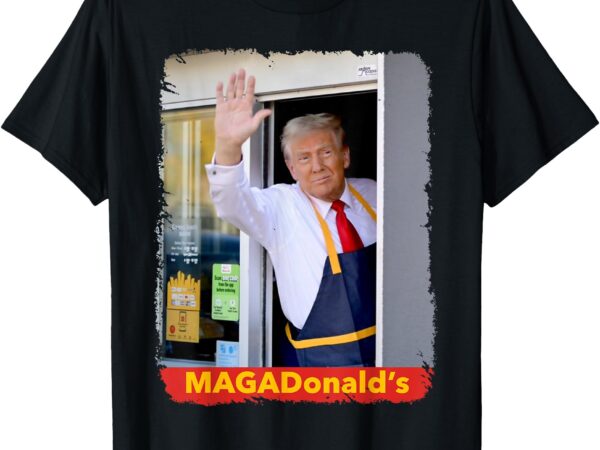 Magadonald’s trump 2024 t-shirt