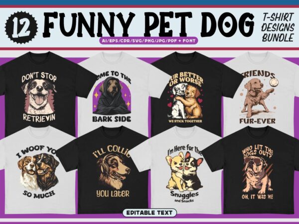 Funny pet dog t-shirt designs bundle