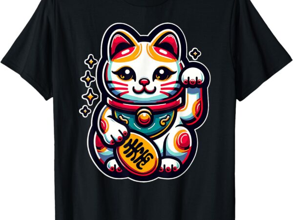 Maneki-neko japanese beckoning cat of good luck t-shirt