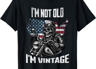 Men’s Motorcycle Skeleton Biker USA I’M NOT OLD, I’M VINTAGE T-Shirt