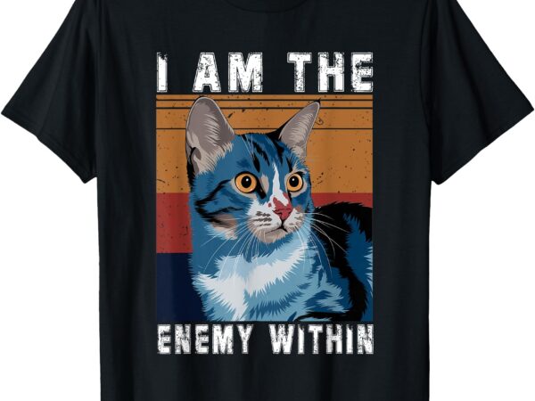 I am the enemy within tee – kamala harris 2024 merch t-shirt