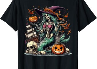 Mermaid Skeleton Halloween Art Family Gifts Mermaid Lovers T-Shirt