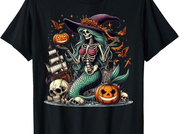 Mermaid skeleton halloween art family gifts mermaid lovers t-shirt