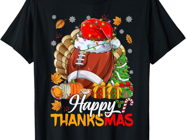 Merry thanksmas football santa hat thanksgiving christmas t-shirt